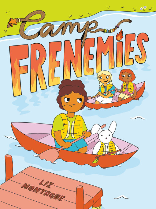 Title details for Camp Frenemies by Liz Montague - Wait list